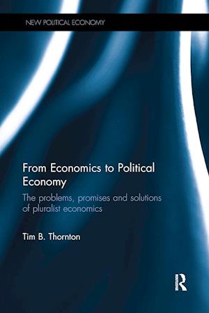 From Economics to Political Economy