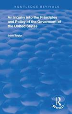 An Inquiry Into The Principles And Policy Of The Goverment Of The United States