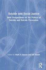 Suicide and Social Justice