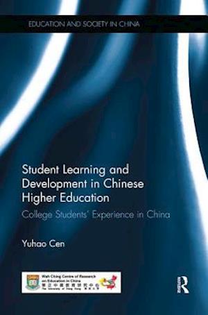 Student Learning and Development in Chinese Higher Education