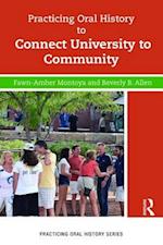 Practicing Oral History to Connect University to Community