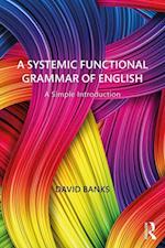 A Systemic Functional Grammar of English