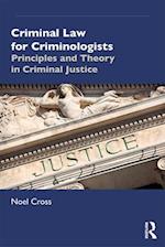 Criminal Law for Criminologists