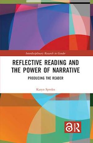 Reflective Reading and the Power of Narrative