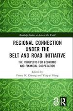 Regional Connection under the Belt and Road Initiative
