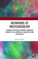 Metaphors of Multilingualism