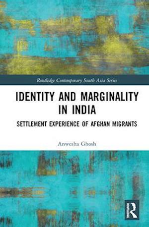 Identity and Marginality in India