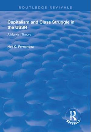 Capitalism and Class Struggle in the USSR