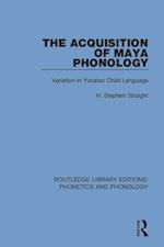 The Acquisition of Maya Phonology