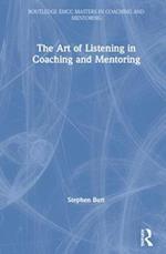 The Art of Listening in Coaching and Mentoring