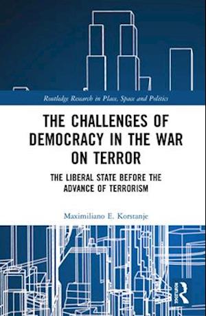 The Challenges of Democracy  in the War on Terror