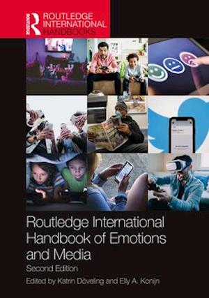 Routledge International Handbook of Emotions and Media