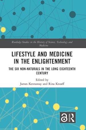 Lifestyle and Medicine in the Enlightenment