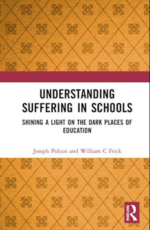 Understanding Suffering in Schools