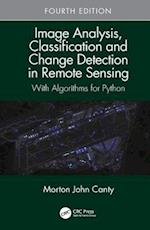 Image Analysis, Classification and Change Detection in Remote Sensing