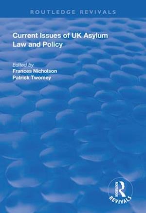 Current Issues of UK Asylum Law and Policy