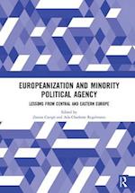 Europeanization and Minority Political Agency