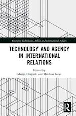 Technology and Agency in International Relations