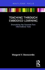 Teaching Through Embodied Learning