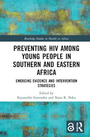 Preventing HIV Among Young People in Southern and Eastern Africa