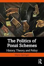 The Politics of Ponzi Schemes