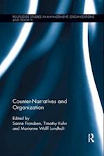 Counter-Narratives and Organization