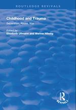 Childhood and Trauma