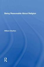 Being Reasonable About Religion