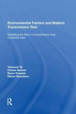 Environmental Factors and Malaria Transmission Risk