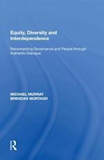 Equity, Diversity and Interdependence