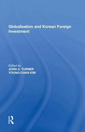 Globalisation and Korean Foreign Investment