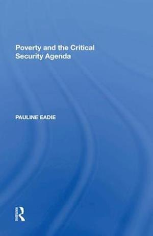 Poverty and the Critical Security Agenda