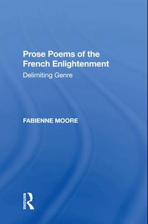 Prose Poems of the French Enlightenment