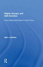 Rights, Groups, and Self-Invention