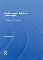 Shakespeare’s Religious Allusiveness