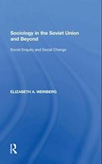 Sociology in the Soviet Union and Beyond