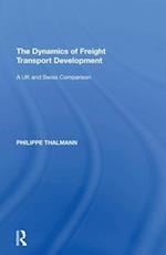 The Dynamics of Freight Transport Development
