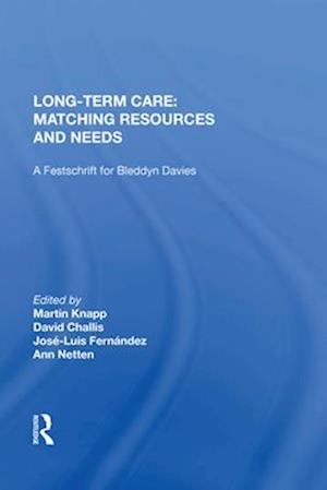 Long-Term Care: Matching Resources and Needs