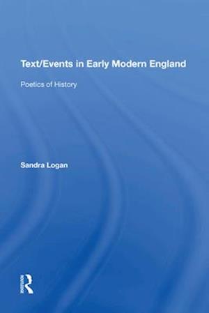 Text/Events in Early Modern England
