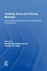 Twisting Arms and Flexing Muscles