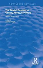 The English Register of Oseney Abbey, by Oxford