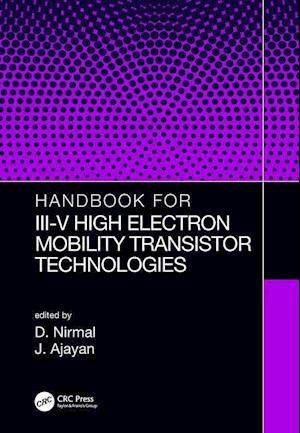 Handbook for III-V High Electron Mobility Transistor Technologies