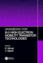 Handbook for III-V High Electron Mobility Transistor Technologies