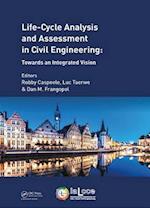 Life Cycle Analysis and Assessment in Civil Engineering: Towards an Integrated Vision
