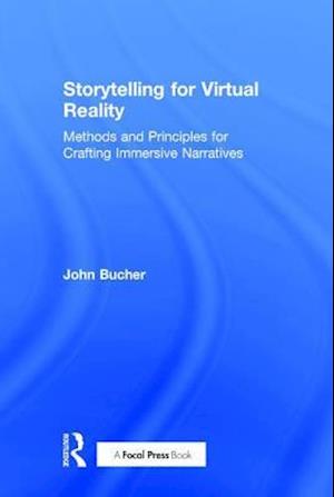 Storytelling for Virtual Reality