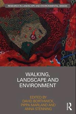 Walking, Landscape and Environment