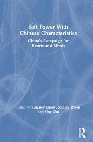 Soft Power With Chinese Characteristics