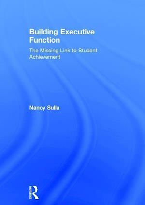 Building Executive Function