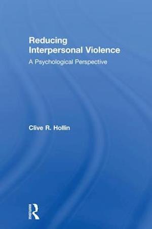 Reducing Interpersonal Violence