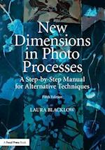 New Dimensions in Photo Processes